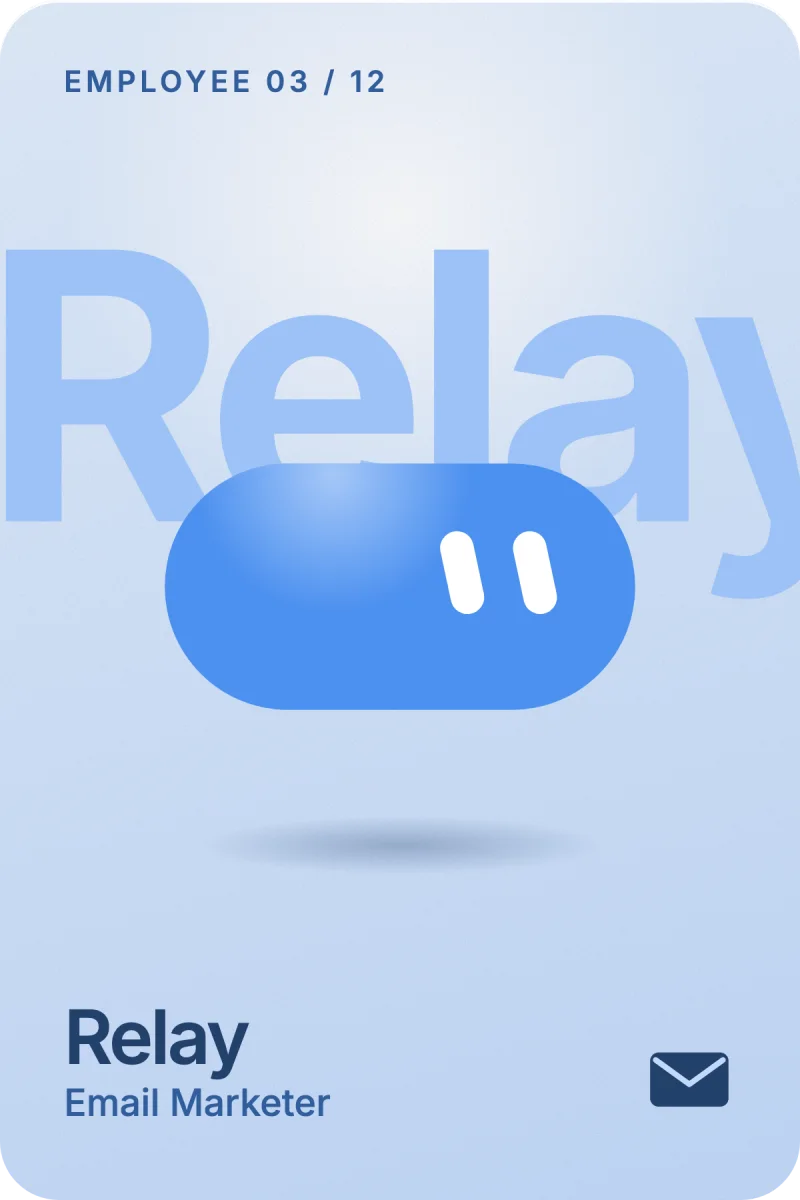 Relay, your AI Email Marketer
