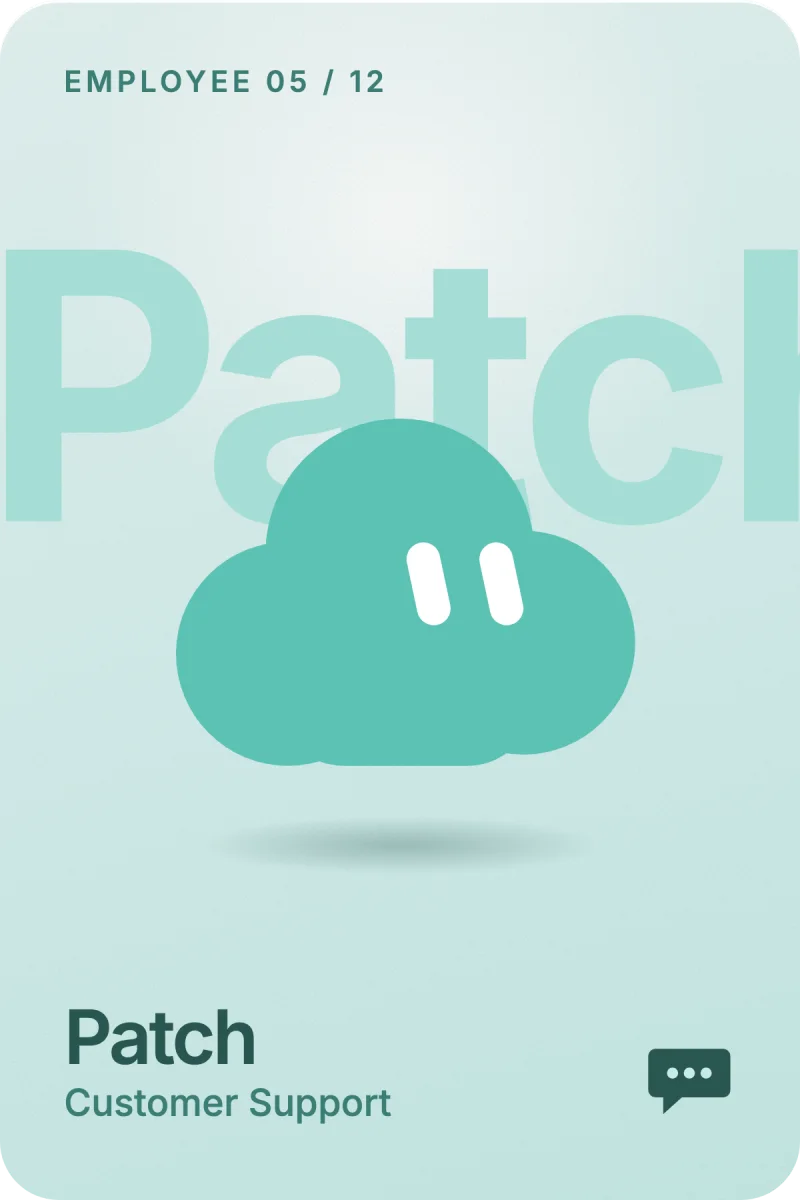 Patch, your AI Customer Support