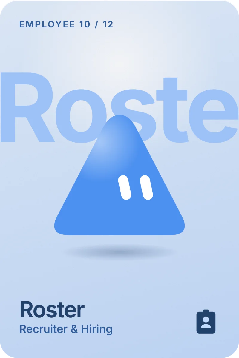 Roster, your AI Recruiter