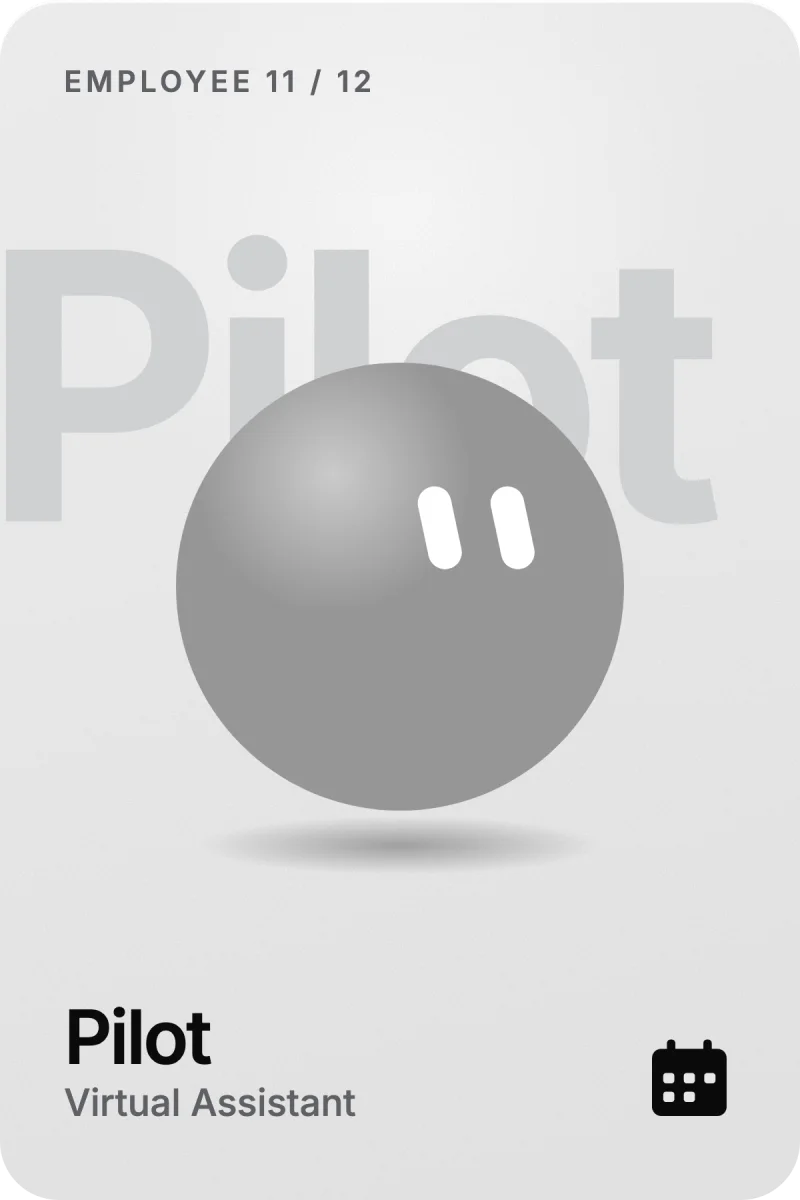 Pilot, your AI Virtual Assistant